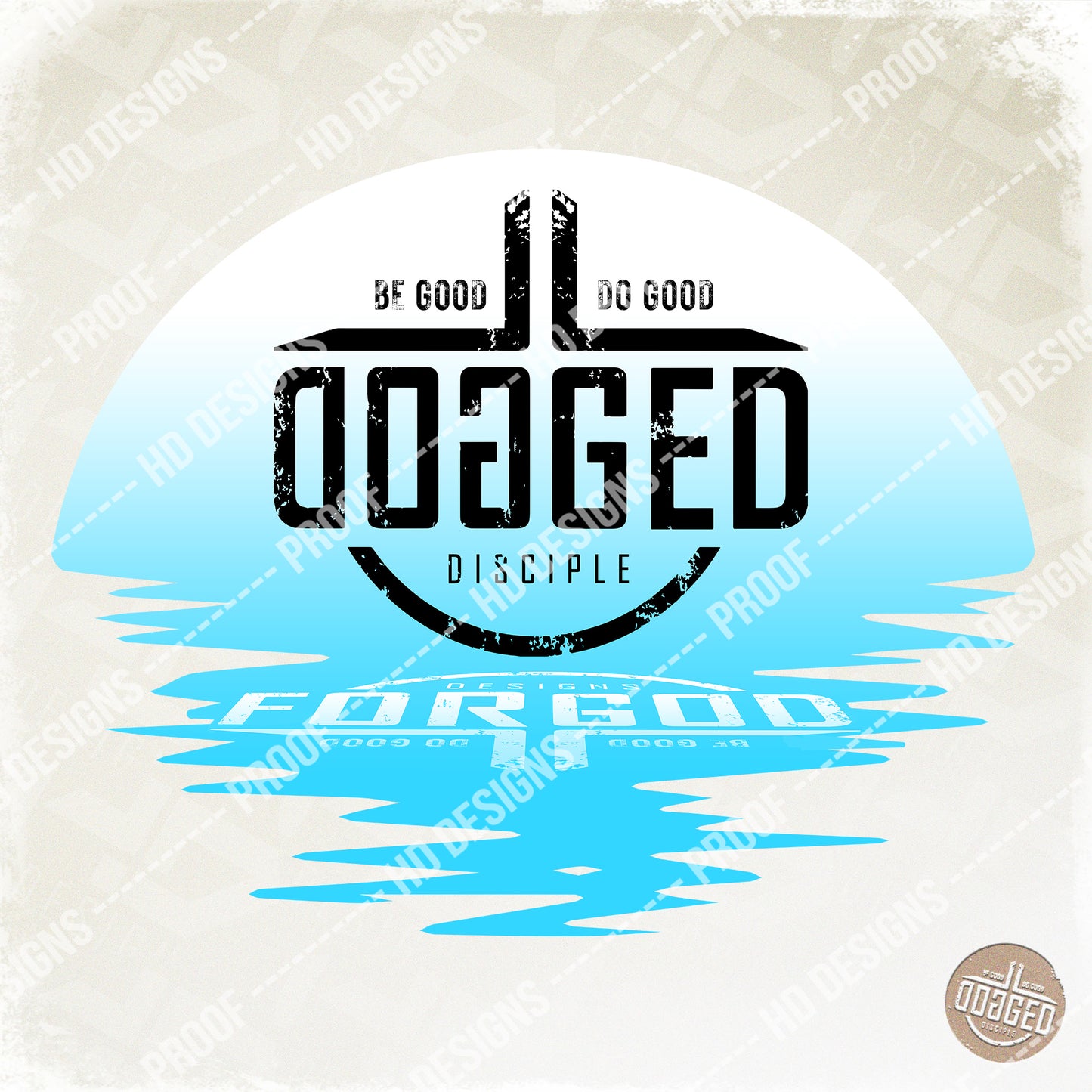 High Resolution Dogged Disciple Easy Water Design | Digital Download
